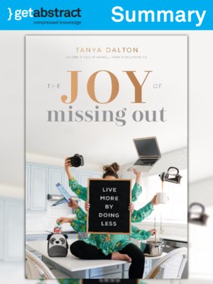cover image of The Joy of Missing Out (Summary)